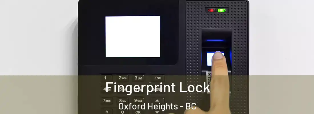  Fingerprint Lock Oxford Heights - BC