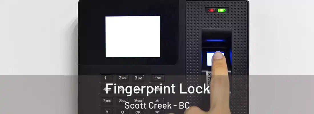  Fingerprint Lock Scott Creek - BC