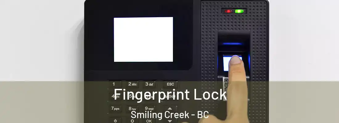  Fingerprint Lock Smiling Creek - BC