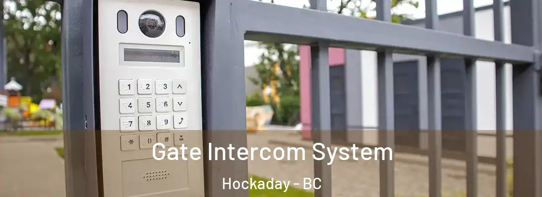  Gate Intercom System Hockaday - BC