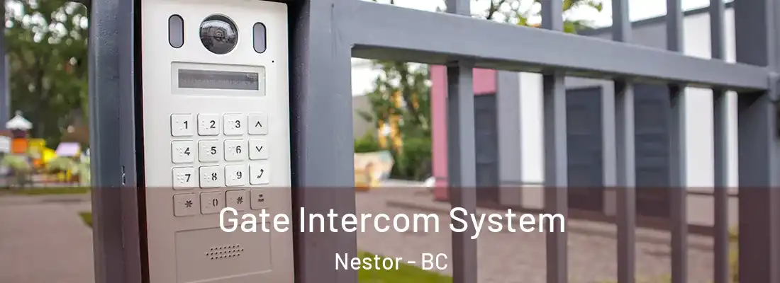  Gate Intercom System Nestor - BC