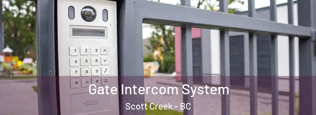  Gate Intercom System Scott Creek - BC