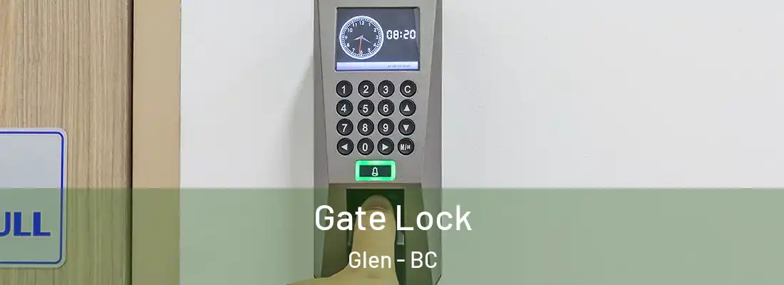  Gate Lock Glen - BC
