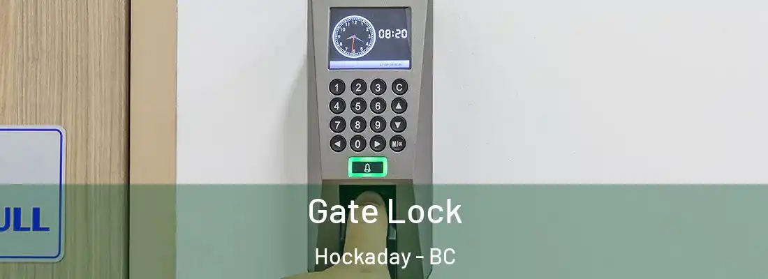  Gate Lock Hockaday - BC