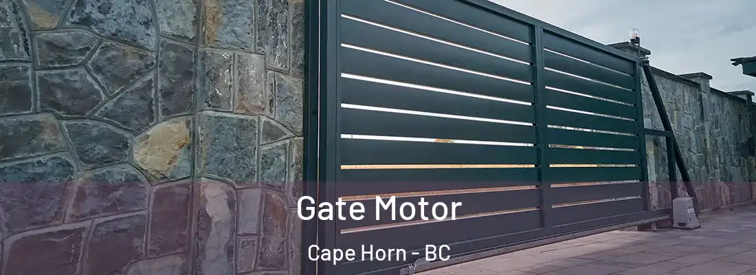  Gate Motor Cape Horn - BC