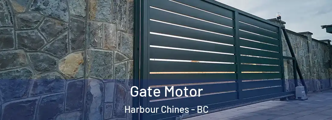  Gate Motor Harbour Chines - BC