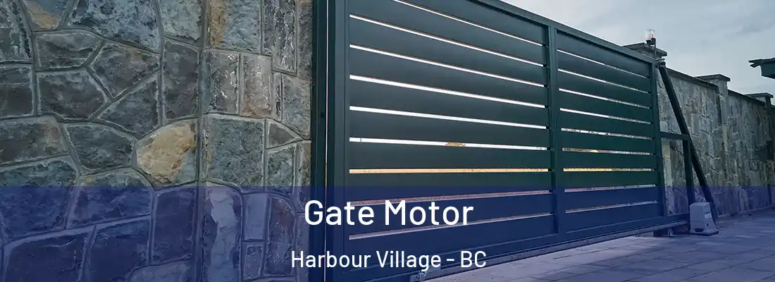  Gate Motor Harbour Village - BC