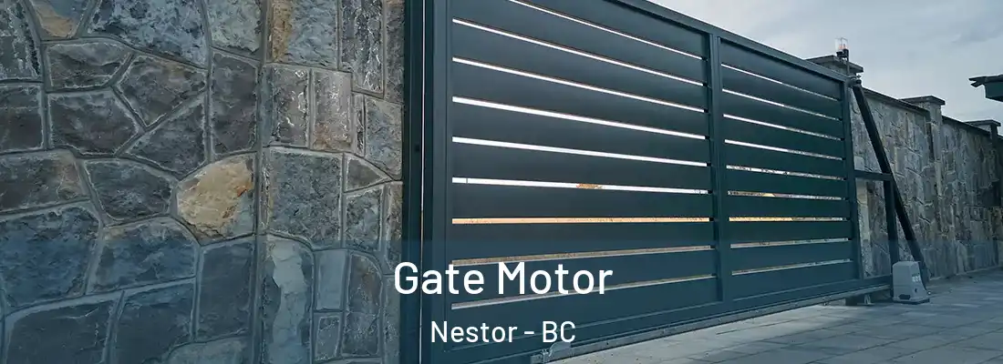  Gate Motor Nestor - BC