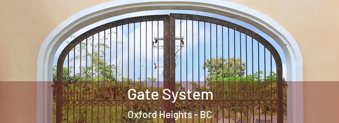  Gate System Oxford Heights - BC