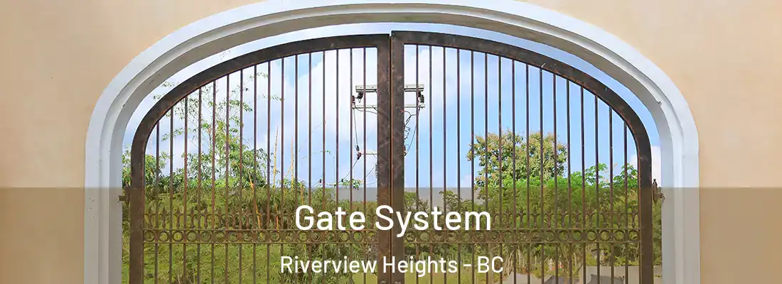  Gate System Riverview Heights - BC