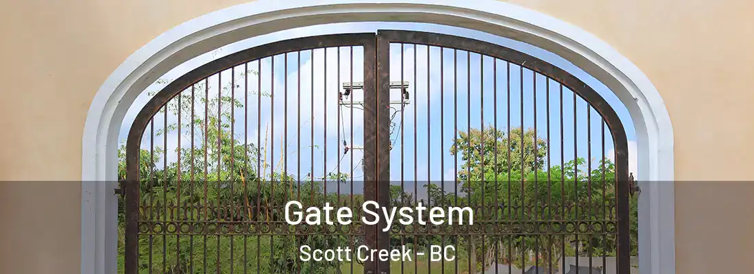  Gate System Scott Creek - BC