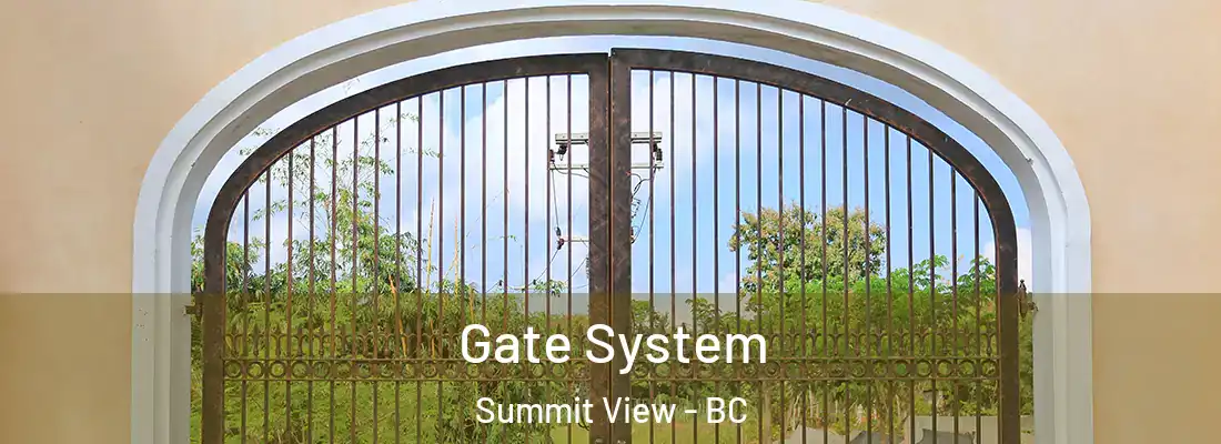  Gate System Summit View - BC