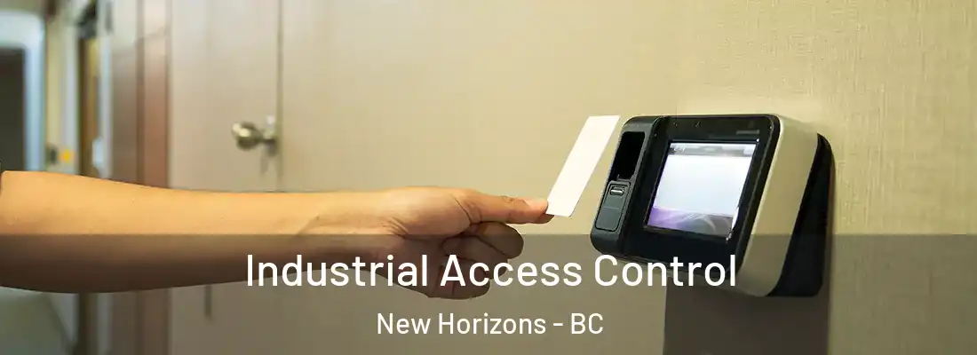  Industrial Access Control New Horizons - BC