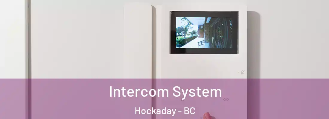 Intercom System Hockaday - BC