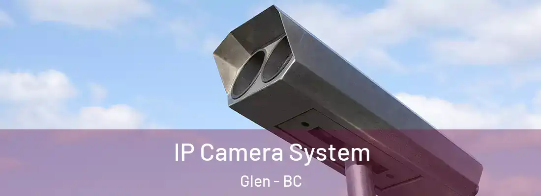  IP Camera System Glen - BC