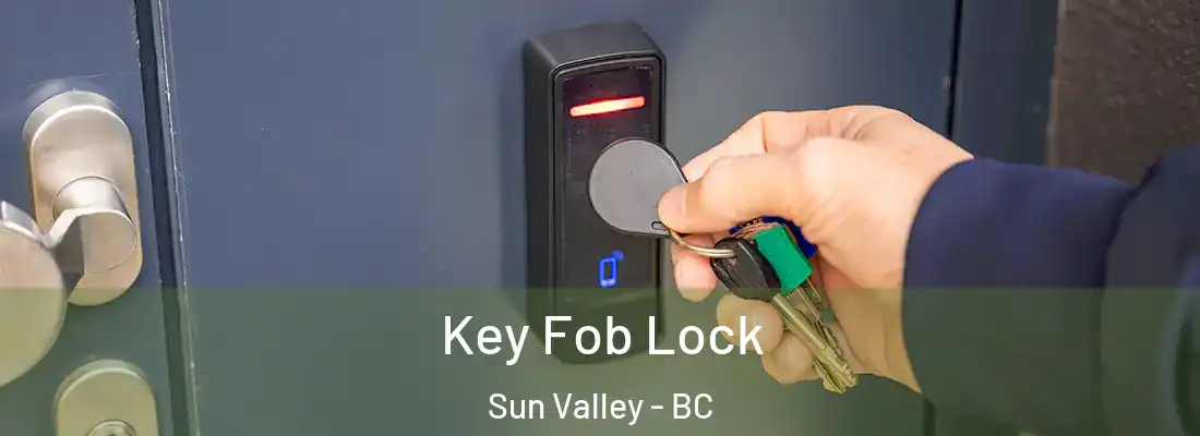  Key Fob Lock Sun Valley - BC