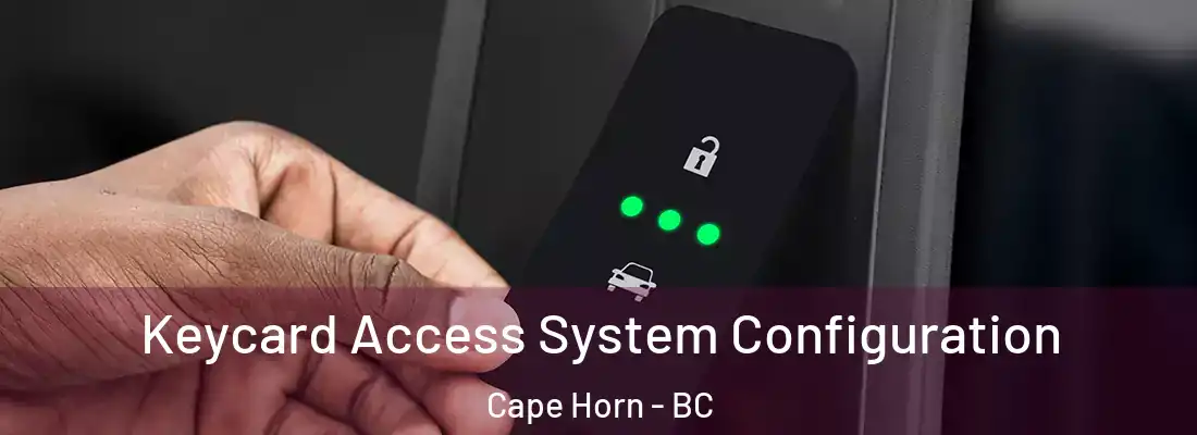  Keycard Access System Configuration Cape Horn - BC