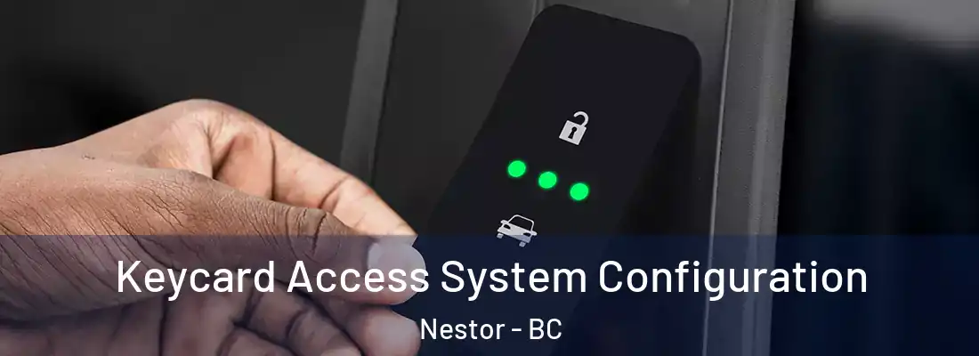  Keycard Access System Configuration Nestor - BC