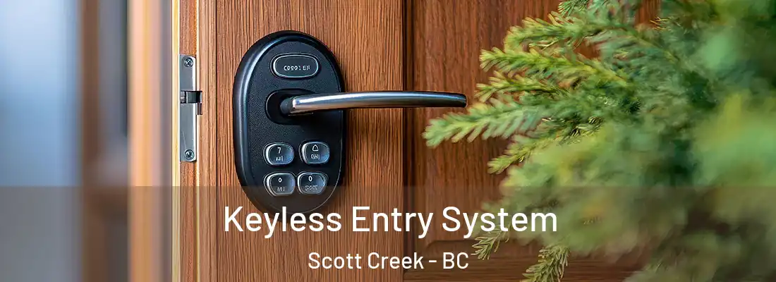 Keyless Entry System Scott Creek - BC