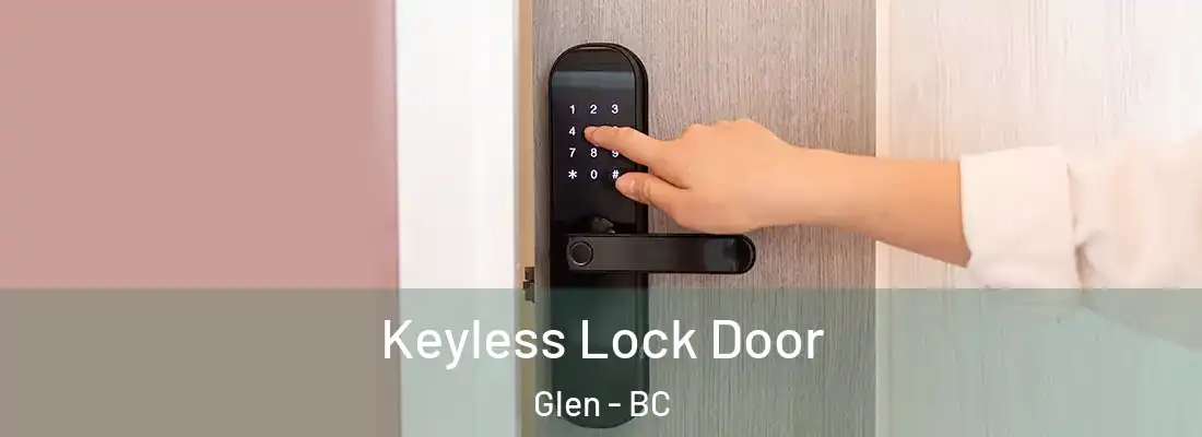  Keyless Lock Door Glen - BC