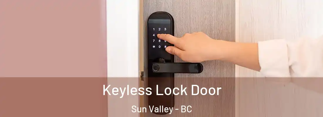  Keyless Lock Door Sun Valley - BC