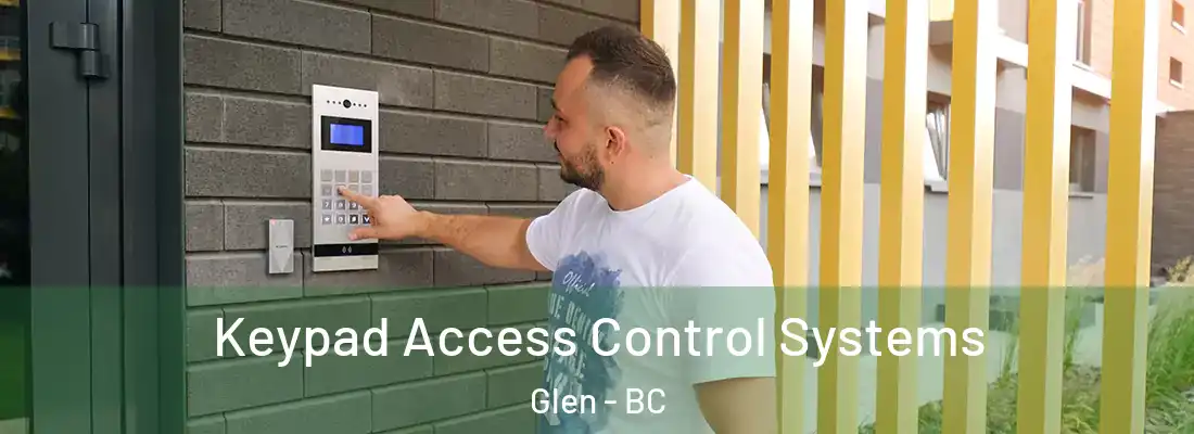  Keypad Access Control Systems Glen - BC