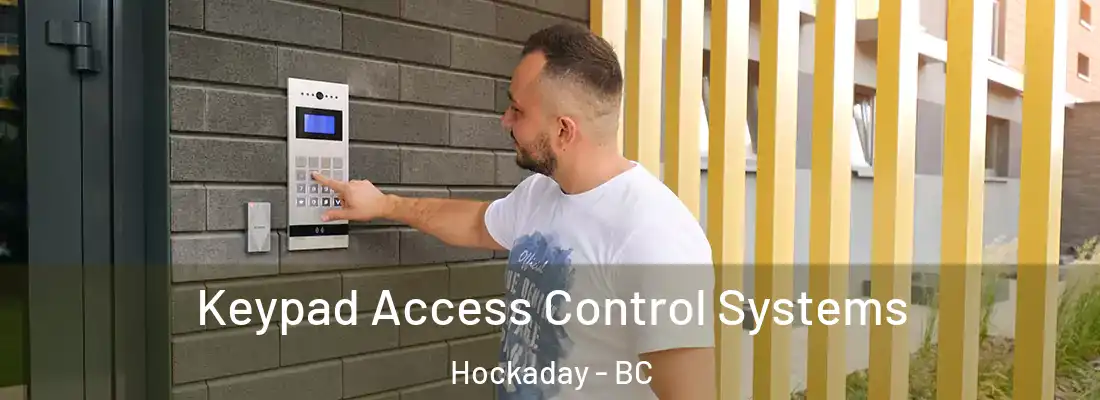  Keypad Access Control Systems Hockaday - BC