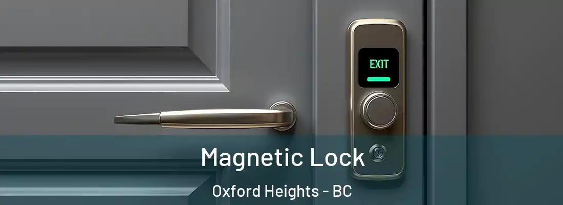  Magnetic Lock Oxford Heights - BC