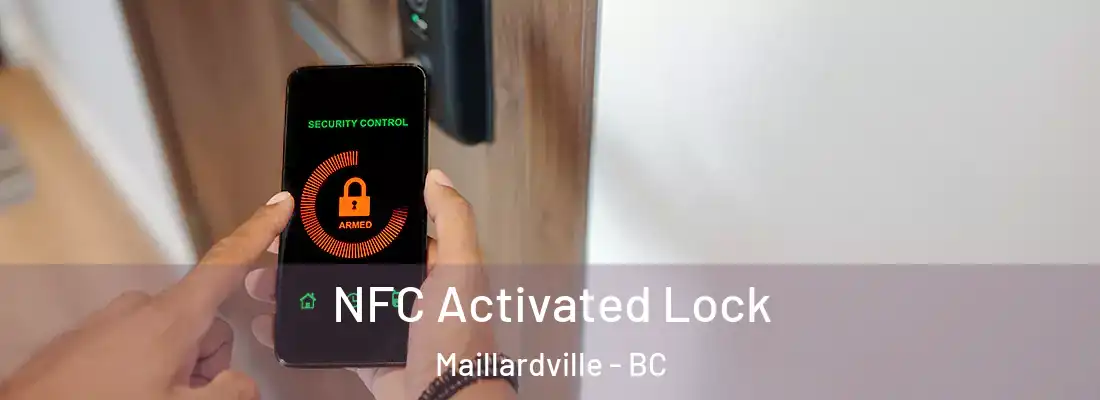  NFC Activated Lock Maillardville - BC