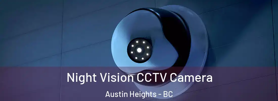  Night Vision CCTV Camera Austin Heights - BC