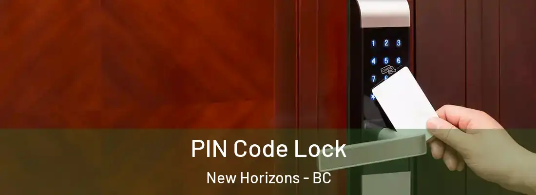  PIN Code Lock New Horizons - BC