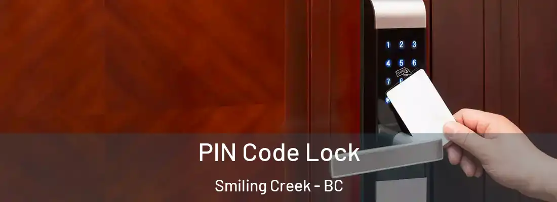  PIN Code Lock Smiling Creek - BC