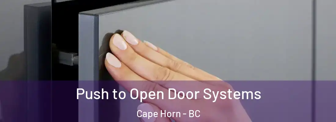  Push to Open Door Systems Cape Horn - BC