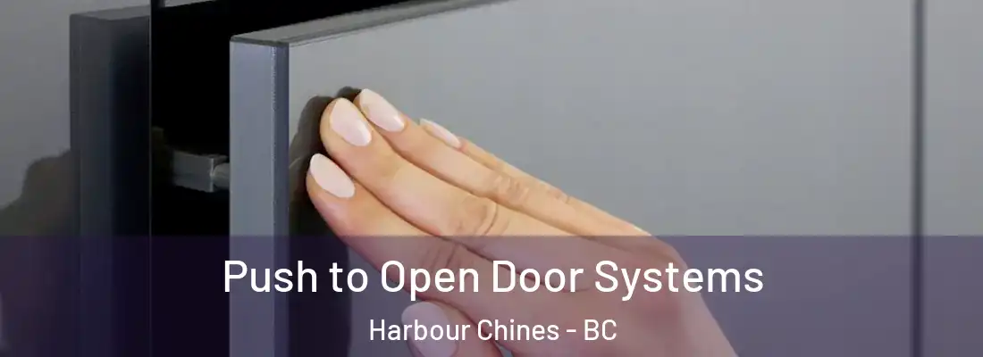  Push to Open Door Systems Harbour Chines - BC