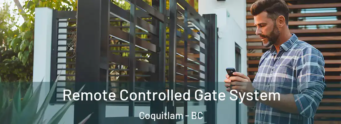  Remote Controlled Gate System Coquitlam - BC
