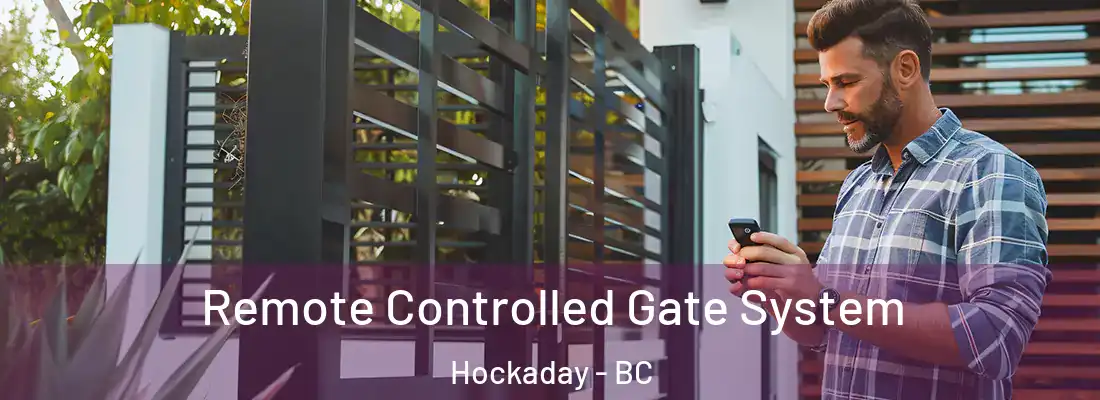  Remote Controlled Gate System Hockaday - BC