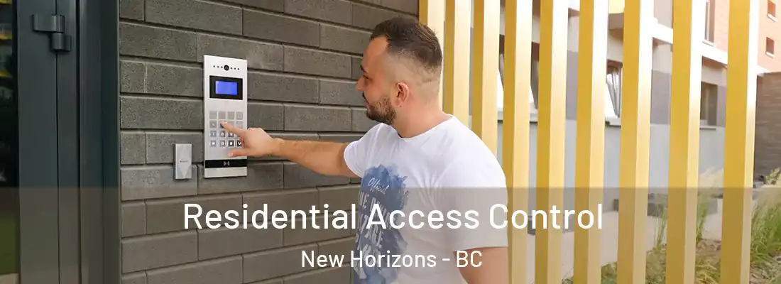 Residential Access Control New Horizons - BC