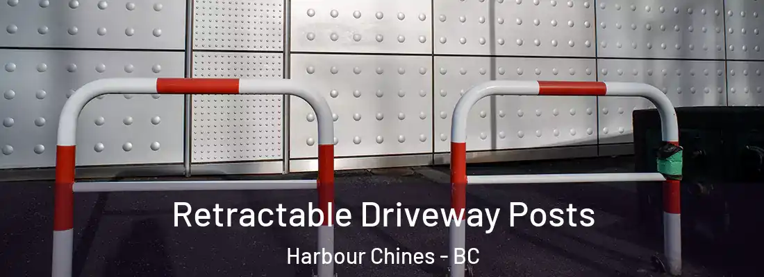  Retractable Driveway Posts Harbour Chines - BC