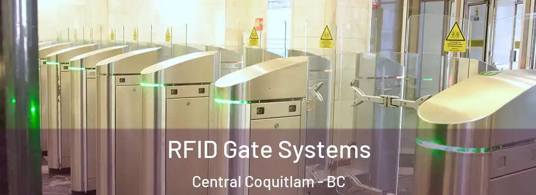  RFID Gate Systems Central Coquitlam - BC