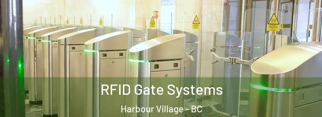  RFID Gate Systems Harbour Village - BC
