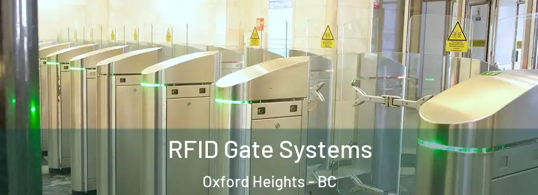  RFID Gate Systems Oxford Heights - BC