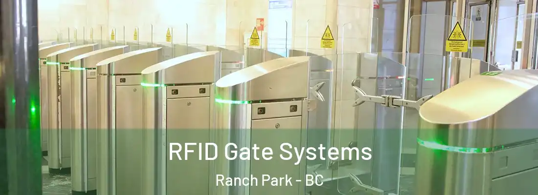  RFID Gate Systems Ranch Park - BC