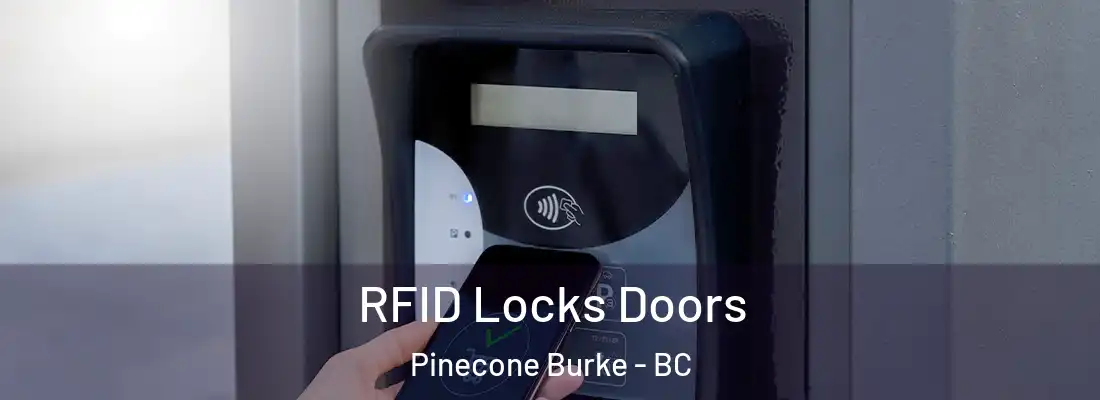  RFID Locks Doors Pinecone Burke - BC