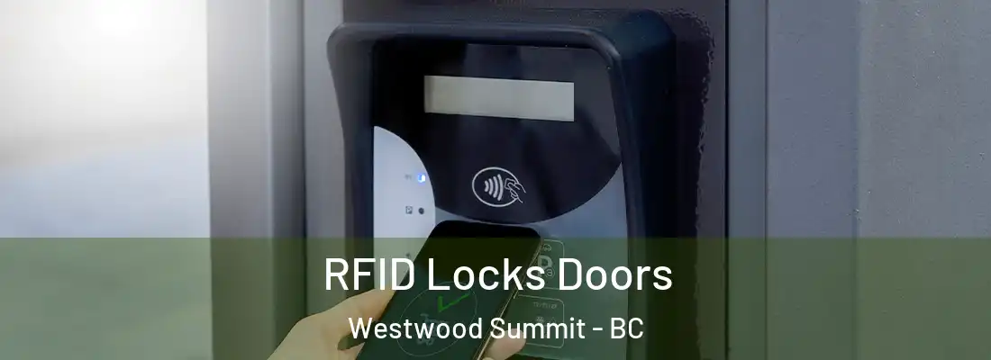 RFID Locks Doors Westwood Summit - BC