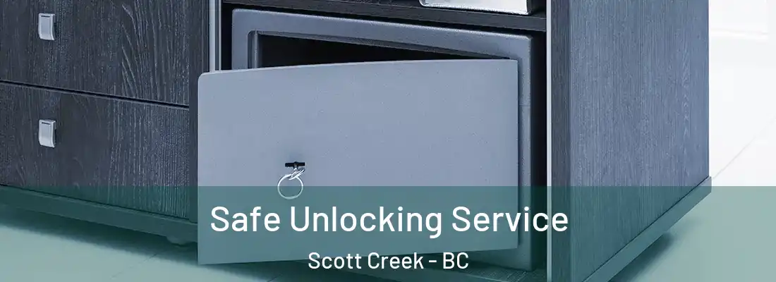  Safe Unlocking Service Scott Creek - BC