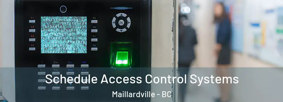  Schedule Access Control Systems Maillardville - BC