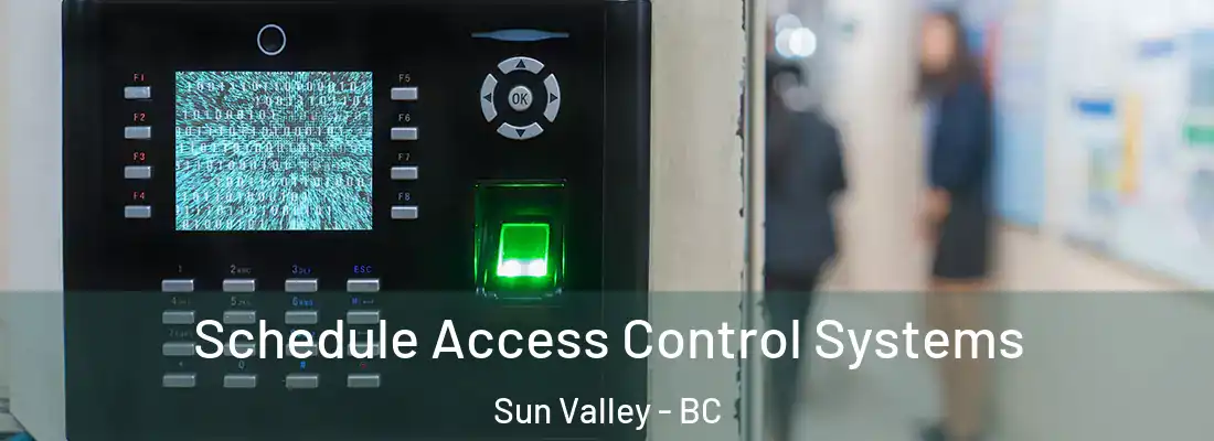  Schedule Access Control Systems Sun Valley - BC