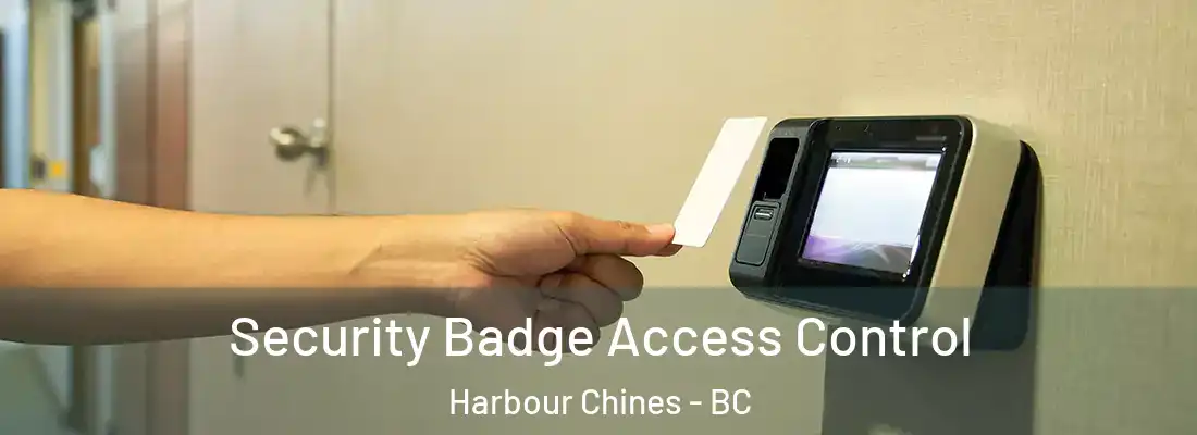  Security Badge Access Control Harbour Chines - BC