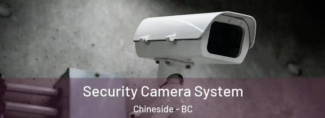  Security Camera System Chineside - BC
