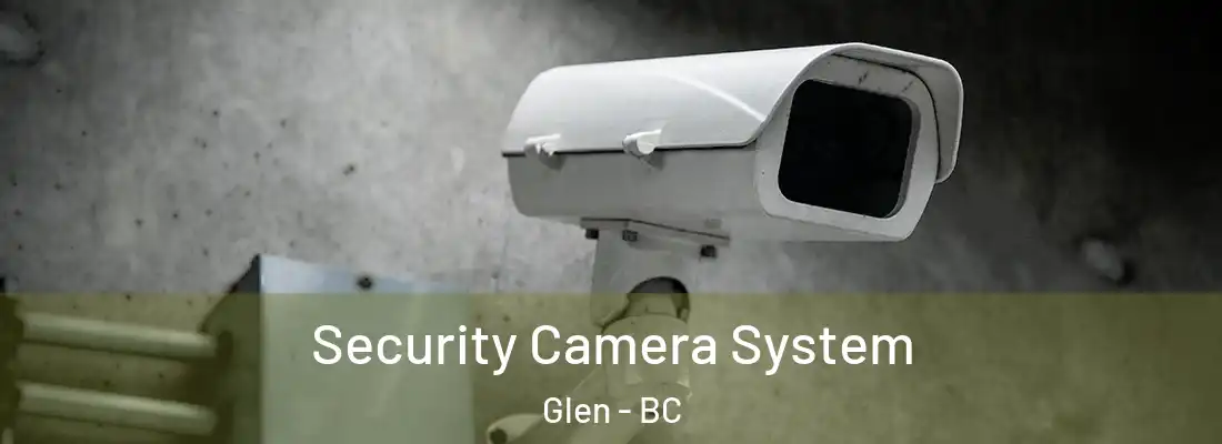 Security Camera System Glen - BC